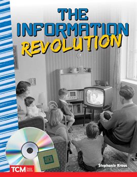 Cover image for The Information Revolution: Read Along or Enhanced eBook