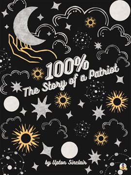 Imagen de portada para 100%: The Story of a Patriot