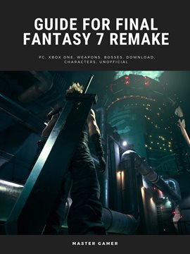 Cover image for Guide for Final Fantasy 7 Remake