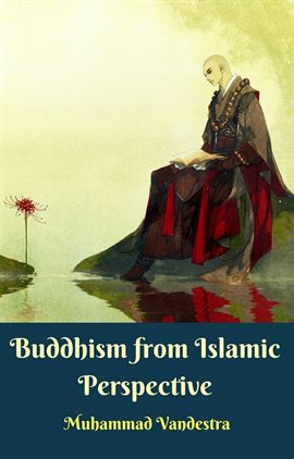 Cover image for Buddhism from Islamic Perspective