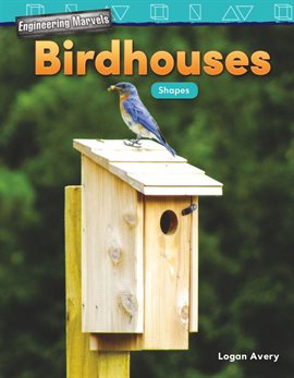 Cover image for Engineering Marvels: Birdhouses: Shapes