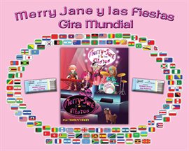 Imagen de portada para Merry Jane y las Fiestas Gira Mundial