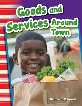 Cover image for Goods and Services Around Town