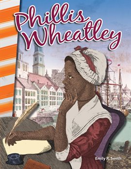 Cover image for Phillis Wheatley