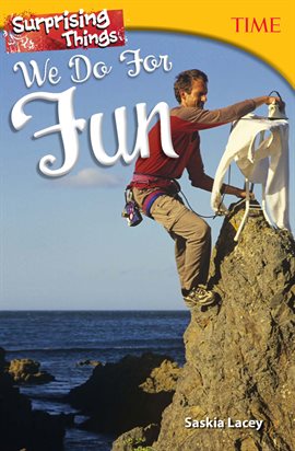 Cover image for Surprising Things We Do for Fun