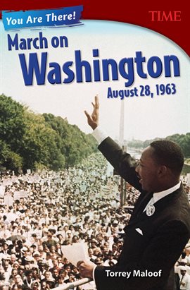 Cover image for You Are There! March on Washington, August 28, 1963