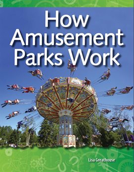 Cover image for How Amusement Parks Work