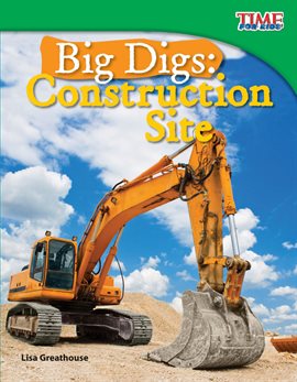Cover image for Big Digs: Construction Site