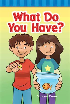 Cover image for What Do You Have?
