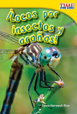 Cover image for ¡Locos por insectos y arañas!