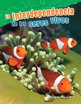 Cover image for La Interdependencia De Los Seres Vivos