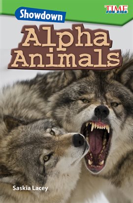 Cover image for Showdown: Alpha Animals