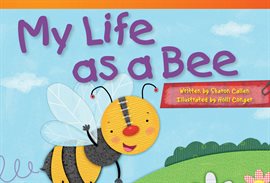 Cover image for My Life as a Bee