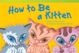 Cover image for How to Be a Kitten