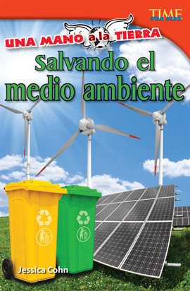 Cover image for Una mano a la Tierra: Salvando el medio ambiente