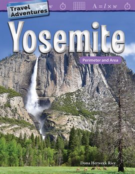 Cover image for Travel Adventures Yosemite: Perimeter and Area