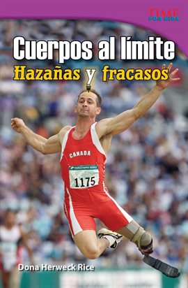 Cover image for Cuerpos al límite: Hazañas y fracasos