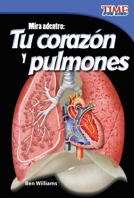 Cover image for Mira adentro: Tu corazón y pulmones