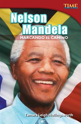 Cover image for Nelson Mandela: Marcando el Camino