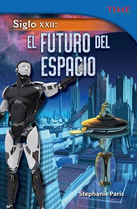 Cover image for Siglo XXII: El Futuro del Espacio