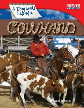 Cover image for A Day in the Life of a Cowhand