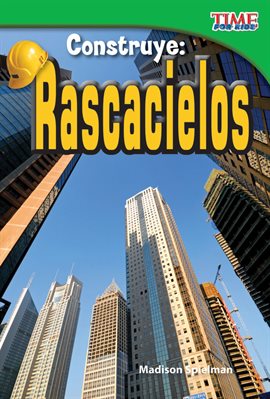Cover image for Construye: Rascacielos
