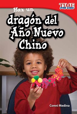 Cover image for Haz un Dragón del Año Nuevo Chino