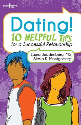 Imagen de portada para Dating! 10 Helpful Tips for a Successful Relationship