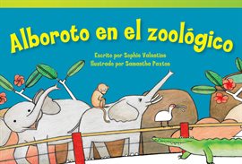 Cover image for Alboroto En El Zoológico