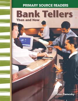 Cover image for Bank Tellers Then and Now