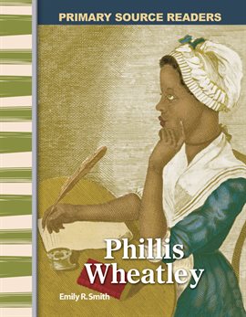 Cover image for Phillis Wheatley
