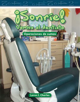 Cover image for ¡Sonríe! Vamos Al Dentista