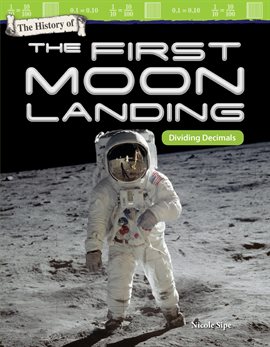 Cover image for The History Of The First Moon Landing
