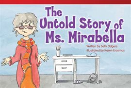 Cover image for The Untold Story Of Ms. Mirabella