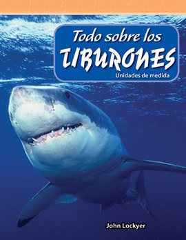 Cover image for Todo Sobre Los Tiburones