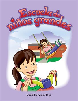 Cover image for Escuela de ninos grandes