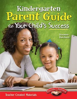 Cover image for Kindergarten Parent Guide for Your Child's Success