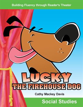 Cover image for Lucky the Firehouse Dog