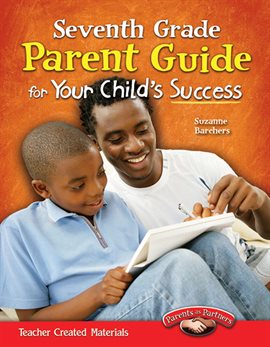 Cover image for Seventh Grade Parent Guide for Your Child's Success