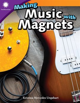 Cover image for Making Music with Magnets