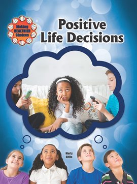 Imagen de portada para Positive Life Decisions