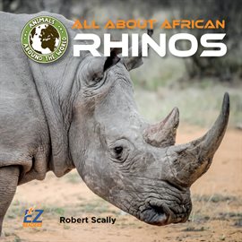 Cover image for All About African Rhinos