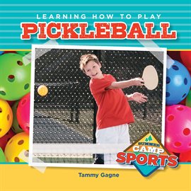 Cover image for Learning How to Play Pickleball