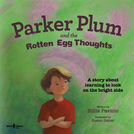 Imagen de portada para Parker Plum and the Rotten Egg Thoughts