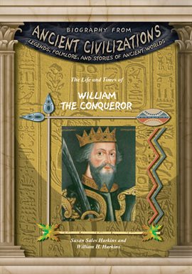 Cover image for The Life and Times of William the Conqueror