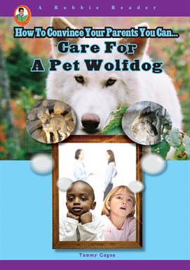 Cover image for Care for a Pet Wolfdog