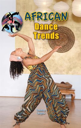 Cover image for African Dance Trends