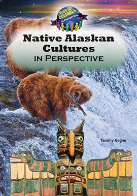 Cover image for Native Alaskan Cultures in Perspective