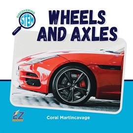 Cover image for Wheels and Axles