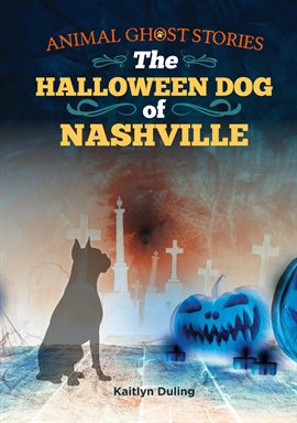 Imagen de portada para The Halloween Dog of Nashville